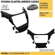 Hyundai Elantra 2014-2017 Android Player Casing 9"
