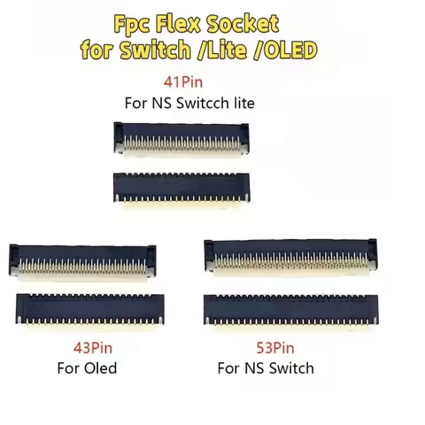 4PCS Fpc Flex Socket for Nintendo Switch LITE OLED LCD FPC Connector 41 43 53 Pin Replacement LCD Di
