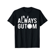 【SG | NO MOQ | Multiple Colors | COD】[Always Filipino Food Adobo T-Shirt] Always Gutom Filipino Food