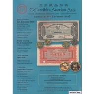 [ AUCTION CATALOGUE ] COLLECTIBLES AUCTION ASIA COINS & BANKNOTES AUCTION 14/2019 & 13/2019