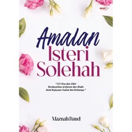 Amalan Isteri Solehah - Maznah Daud