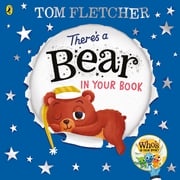 There's a Bear in Your Book Tom Fletcher