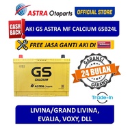 VOUCHER Aki GS ASTRA MF Calcium 65B24L Livina Grand Livina Free Jasa Ganti