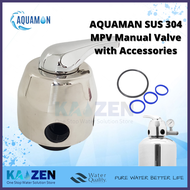 AQUAMAN SUS 304 MPV Manual Valve with Accessories