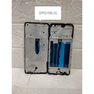 MESIN OPPO A96 5G FRAME - MIDDLE BONE LCD & ENGINE PLATE.