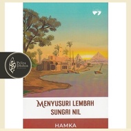 Pelita Dhihin |  Menyusuri Lembah Sungai Nil