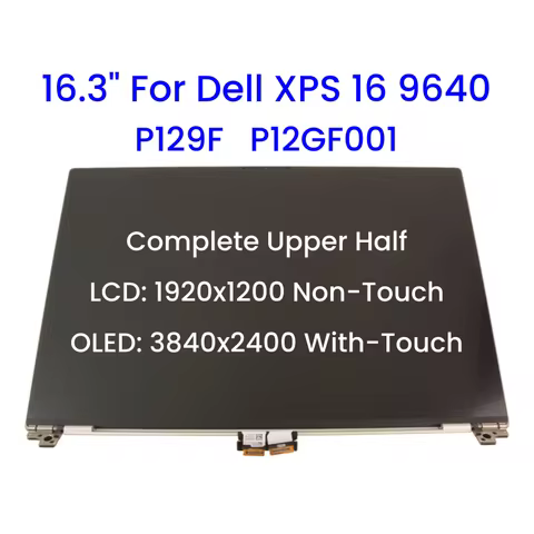 16.3 Inch Complete Upper Half Screen Assembly Replacement for Dell XPS 16 9640 (2024) P129F P129F001