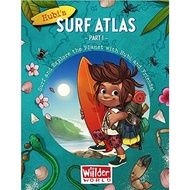 [sgstock] Hubi's Surf Atlas: Part 1: A Kids Surf Book. Fun Facts and Stories about the Ocean, Cultur