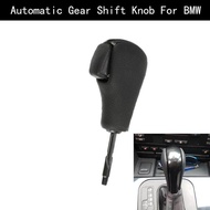 Car Automatic Gear Shift Knob AT For BMW E81 E82 E87 E90 E91 E92 E93 E36 E38 E39 E46 Z4 Z3 E53 X5 X3