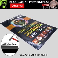 Vivo V11 / V11i / X21 / NEX / V15 Black Jack 9H Premium Film Screen Protector