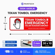 TOMBOL Emergency Button Press Signage Size 30 X 10 Emergency Button Press Signboard When Emergency