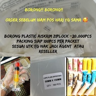 BORONG PLASTIK ZIPLOCK AISKRIM 100PCS X 200PACKET