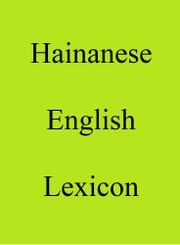 Hainanese English Lexicon Trebor Hog