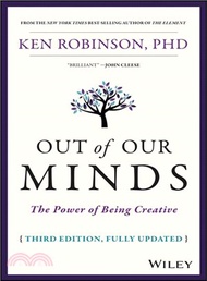 Out Of Our Minds - The Power Of Being Creative, Third Edition