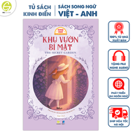 Sách Khu Vườn Bí Mật – The Secret Garden | Sách thiếu nhi kinh điển bản song ngữ Việt Anh có audio k
