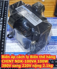 Biến áp cách ly Biến thế hàng CHINT NDK-100VA 100W 380V sang 220V hàng nặng 2.1kg kde7066