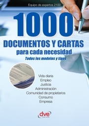 1000 documentos y cartas para cada necesidad Equipo de expertos 2100