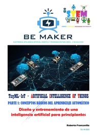 TinyML+IoT = ARTIFICIAL INTELLIGENCE OF THINGS - PARTE 1: CONCEPTOS BÁSICOS DEL APRENDIZAJE AUTOMÁTI