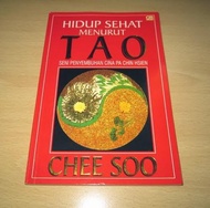 Hidup Sehat menurut TAO