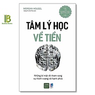 Sách - Tâm Lý Học Về Tiền - Morgan Housel - The International Best Seller - 1980 Books
