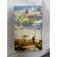 [Preloved] Sawaddeekha, Captain by Cik Mardiah