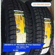 285/60R18 AT Westlake w/ Free Stainless Tire Valve 1PC