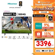 2026[New 2025] Hisense ทีวี 32 นิ้ว HD VIDAA Smart รุ่น 32E4Q8999