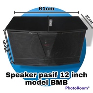 Box speaker 12 inch model BMB speaker model BMB custom grill besi