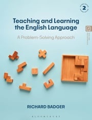 Teaching and Learning the English Language Dr Richard Badger