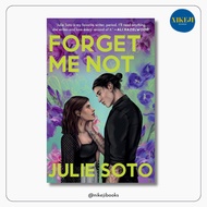 Forget Me Not by Julie Soto