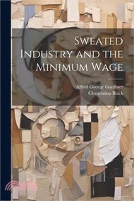 Sweated Industry and the Minimum Wage