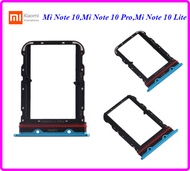 ถาดใส่ซิมการ์ด Xiaomi Mi Note 10,Mi Note 10 Pro, Mi Note 10 Lite,Mi CC9 Pro
