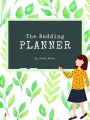 The Wedding Planner (Printable Version) Sheba Blake