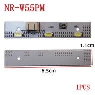 1pcs NR-W55PM DC12V For Panasonic Refrigerator LED LAMP Light Strip Display Light Circuit Board Parts