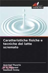 Caratteristiche fisiche e tecniche del latte scremato