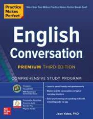 Believe you can !  English Conversation : Comprehensive Study Program (Practice Makes Perfect) (3rd 