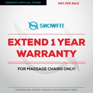 [NOT FOR SALE] SNOWFIT Massage Chair Extended Warranty - EXTEND FOR 1 YEAR