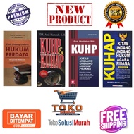 Criminal Procedure Code (Pidana Law Book) Criminal Code (Pidana Event Law Book) kuhper bw (Pidana La