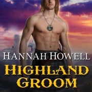 Highland Groom Hannah Howell