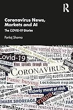 Coronavirus News, Markets and AI: The COVID-19 Diaries