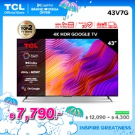 ใหม่ TCL ทีวี 43 นิ้ว 4K Premium Google TV รุ่น 43V7G ระบบปฏิบัติการ Google/Netflix &amp; Youtube &amp; MEMC 60HZ-Wifi WCG Freesync Dolby Vision &amp; Atmos [ผ่อน 0% นาน 10 เดือน]