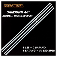 UA46C5000QR SAMSUNG 46" LED TV BACKLIGHT (LAMPU TV) SAMSUNG 46 INCH LED TV UA46C5000 46C5000QR