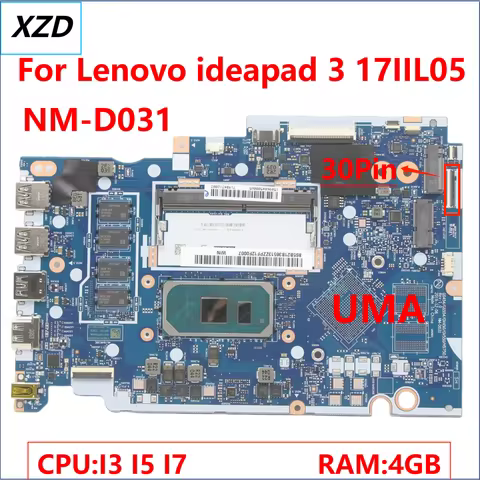 NM-D031 Mainboard For Lenovo ideapad 3-17IIL05 Laptop Motherboard with i3 i5 i7 CPU 4G-RAM 100% TEST