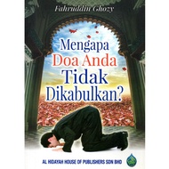 Mengapa Doa Anda Tidak Dikabulkan?