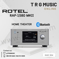 ROTEL RAP-1580 MK II HOME THEATER (สินค้าใหม่แกะกล่อง รับประกันศูนย์ไทย)