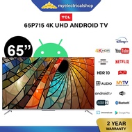 TCL 65 Inch 4K UHD Android TV 65P715 DVB-T2 Netflix Youtube Smart TV