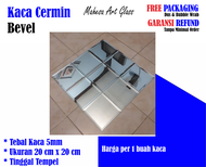 Kaca cermin Bevel 20 x 20 cm tebal 5ml - Cermin hiasan dinding - Cermin kaca