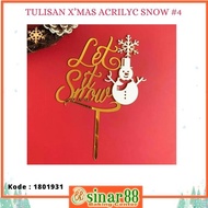 &<&<&<&] XMAS ACRL WRITING Snow 4