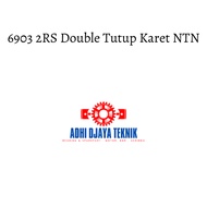 Bearing 6903 2RS NTN Double-Sided Rubber Cover NTN