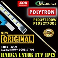 BACKLIGHT TV LED POLYTRON PLD32T500W PLD32T500 PLD32T700L 32T500